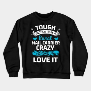 Mail Carrier Crewneck Sweatshirt